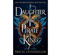 Tricia Levenseller – Daughter of the Pirate King – Roman – Poche