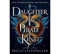 Tricia Levenseller – Daughter of the Pirate King – Roman – Poche