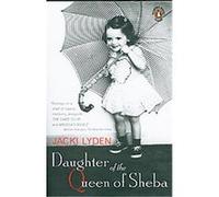 Daughter of the Queen of Sheba Jacki Lyden (Auteur)