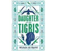 Daughter Of The Tigris
