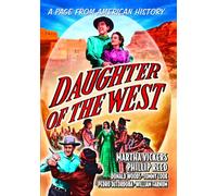 Daughter of the West [DVD] [1949] [Region 1] [NTSC]
