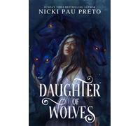 Daughter of Wolves - Nicki Pau Preto - Hodderscape - ebook (ePub) - Livre