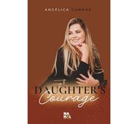 Daughter's Courage