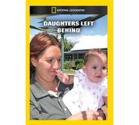 Daughters Left Behind (DVD)