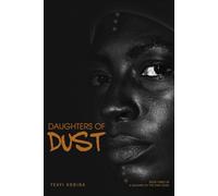 Daughters of Dust: Book Three of A Weaving of the First Gods