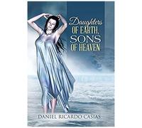 Daughters Of Earth, Sons Of Heaven