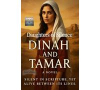Daughters of Silence: Two tales of women forgotten by history, reclaimed through storytelling