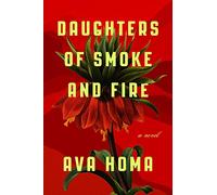 Daughters of Smoke and Fire