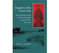Daughters of the Canton Delta by Janice Stockard Janice E. Stockard (Auteur)