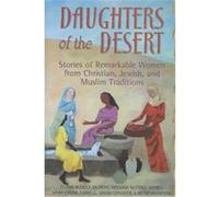 Daughters Of The Desert Betsy Wharton, Claire Rudolf Murphy, Mary Cronk Farrell, Mary Cronklf Farrell, Meghan Nuttall Sayres, Sarah Conover (Auteur)