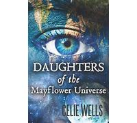 Daughters of the Mayflower Universe