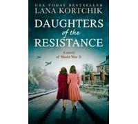 Daughters Of The Resistance