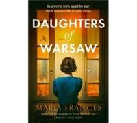 Daughters of Warsaw - Maria Frances - HarperCollins Publishers - Livre en Anglais - Paperback Maria FrancesMaria Frances (Auteur)
