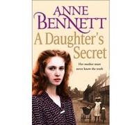 Daughter's Secret Bennett, Anne (Auteur)