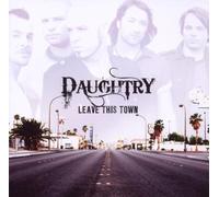 Daughtry - Leave This Town by Daughtry (2009) Audio CD