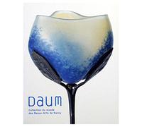 Daum : Collection du Musée des Beaux Arts de Nancy