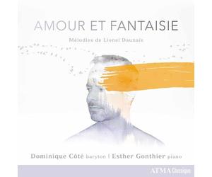 Daunais / Cote / Desmeules - Amour Et Fantaisie [Compact Discs]