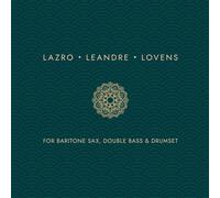 Daunik Lazro For Baritone Sax, Double Bass and Drumset (CD)