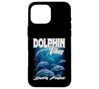 Dauphin Vibes Nager sans mer mer océan Vie liberté démocratie Coque pour iPhone 16 Pro Max