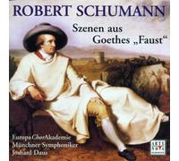 Daus,Joshard - R.Schumann: Szenen aus Goethe [Import]