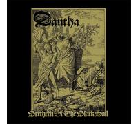 DAUTHA - BRETHREN OF THE BLACK SOIL (2LP,180G) 2 VINYL LP NEUF
