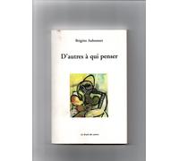 D'autres A Qui Penser