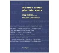 D'autres Astres, Plus Loin, Épars - Poètes Européens Du Xxe Siècle