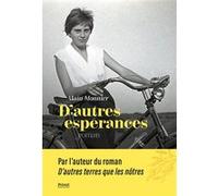 D'autres espérances Alain Monnier (Auteur)