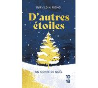 D'autres étoiles - Un conte de Noël - Ingvild H. Rishoi - 10/18 - Poche - Roman
