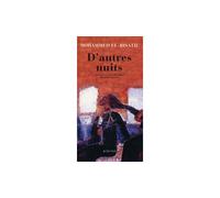 Mohammed El bisatie – D'autres nuits – Roman – broché – Actes Sud