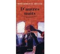 D'autres nuits - Mohammed El bisatie - Actes sud - broché - Roman