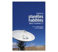 D'autres planètes habitées dans l'univers ? - Cerceau Raulin - Ellipses - broché - Etude