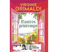 D'autres printemps - Virginie Grimaldi - Gallimard - Texte lu (CD) - Textes lus CD