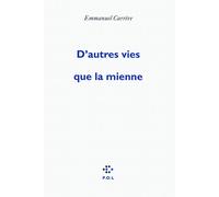 D'autres vies que la mienne