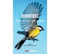 D'autres vies que la nôtre Homéric (Auteur)