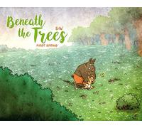 Dav - Beneath the Trees: First Spring
