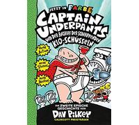 Dav Pilkey Captain Underpants Band 2 - Angriff der schnappenden Kloschüs (Relié)