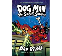 Dav Pilkey Dog Man: The Scarlet Shedder (Dog Man #12) (Poche) Dog Man