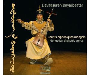 Davaasuren Bayarbaatar - Chants Diphoniques Mongols