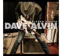 Dave Alvin - Eleven Eleven [Vinyl Lp] Bonus Tracks, Deluxe Ed, Expanded Version, Anniversary Ed