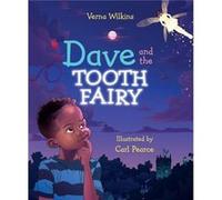 Dave and the Tooth Fairy by Verna Wilkins Unknown (Auteur)