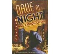 Dave at Night Gail Carson Levine (Auteur)