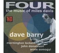 Dave Barry - Four: The Music of Miles Davis [Import]
