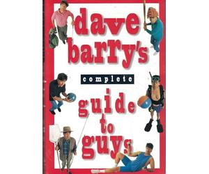 Dave Barry's Guide to Guys: A Fairly Short Book