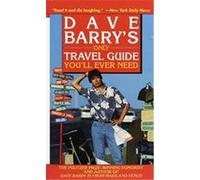 Dave Barry – Dave Barry's Only Travel Guide You'll Ever Need