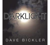 DAVE BICKLER - DARKLIGHT (LP+DOWNLOAD CARD) VINYL LP NEUF