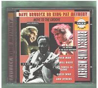 Dave Brubeck, Bb King, Pat Matheny Cannes 28.01.19 - Move to The Groove [Import]