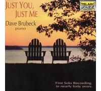 Dave Brubeck - Just You, Just Me