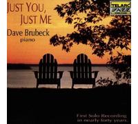 Dave Brubeck - Just You, Just Me By Dave Brubeck (2008-12-18)