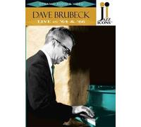Dave Brubeck : Live In '64 & '66